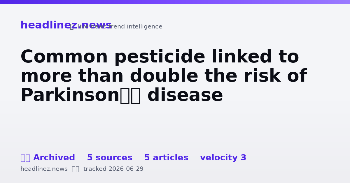 Visual summary for Common pesticide linked to more than double the risk of Parkinson’s disease