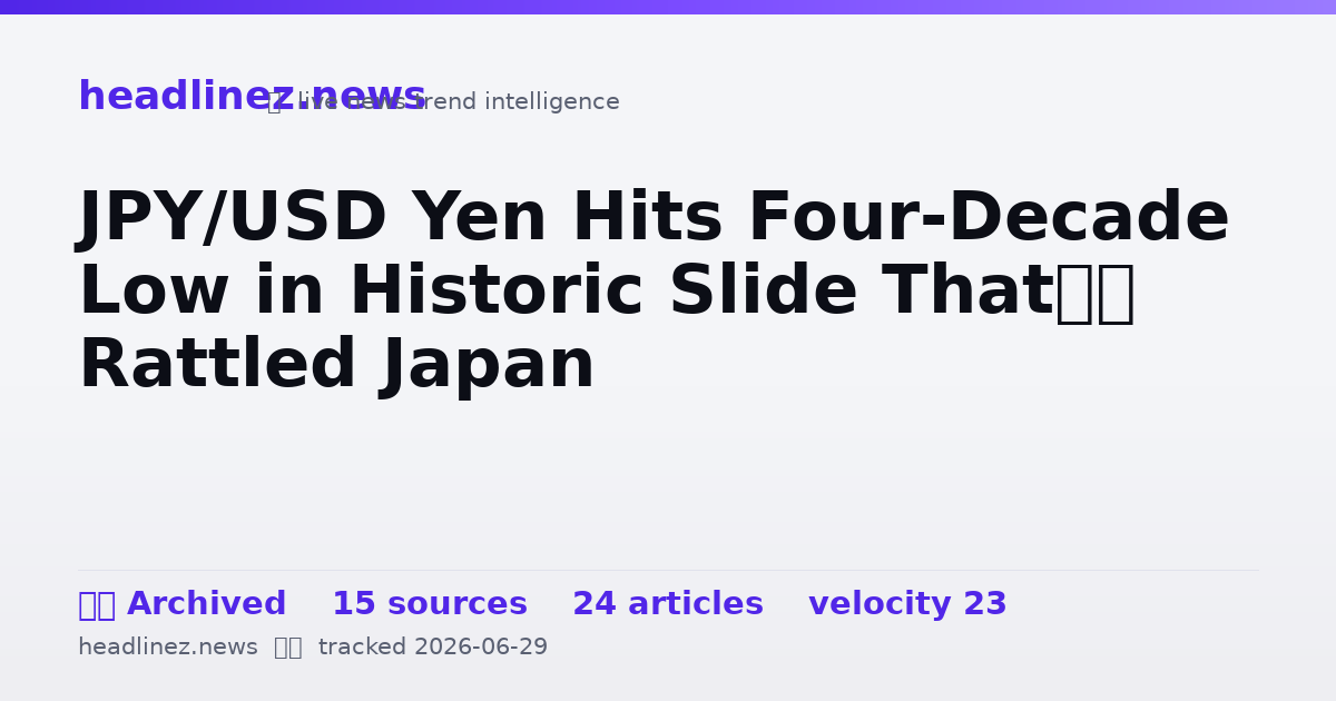 Visual summary for JPY/USD Yen Hits Four-Decade Low in Historic Slide That’s Rattled Japan