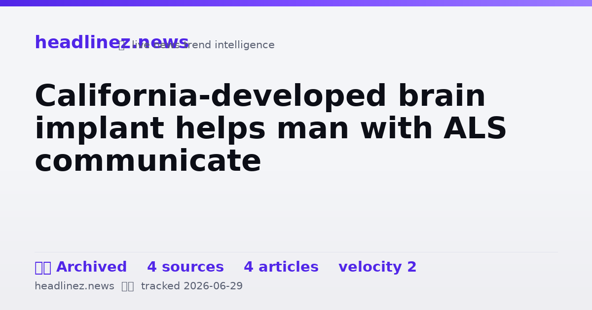 Visual summary for California-developed brain implant helps man with ALS communicate