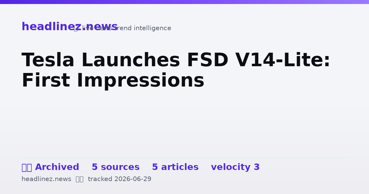 Visual summary for Tesla Launches FSD V14-Lite: First Impressions
