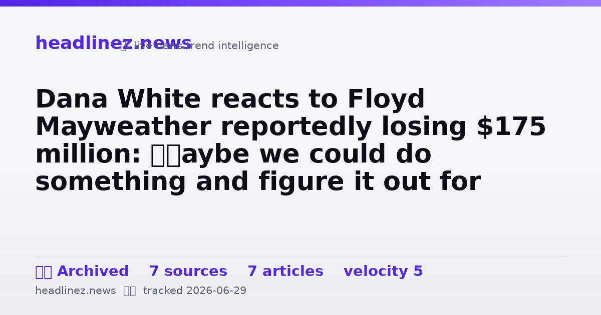 Visual summary for Dana White reacts to Floyd Mayweather reportedly losing $175 million: ‘Maybe we could do something and figure it out for him’