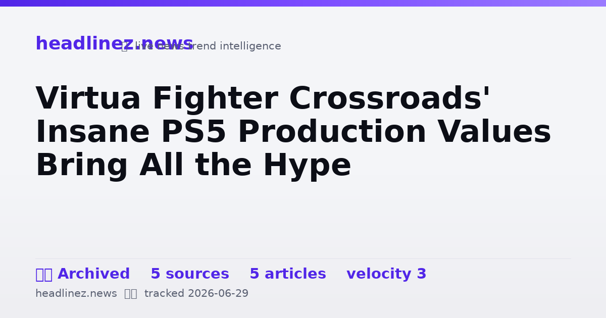 Visual summary for Virtua Fighter Crossroads' Insane PS5 Production Values Bring All the Hype