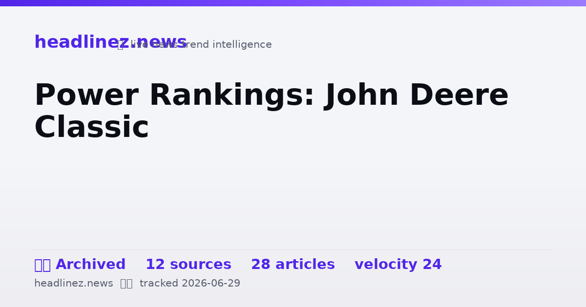 Visual summary for Power Rankings: John Deere Classic