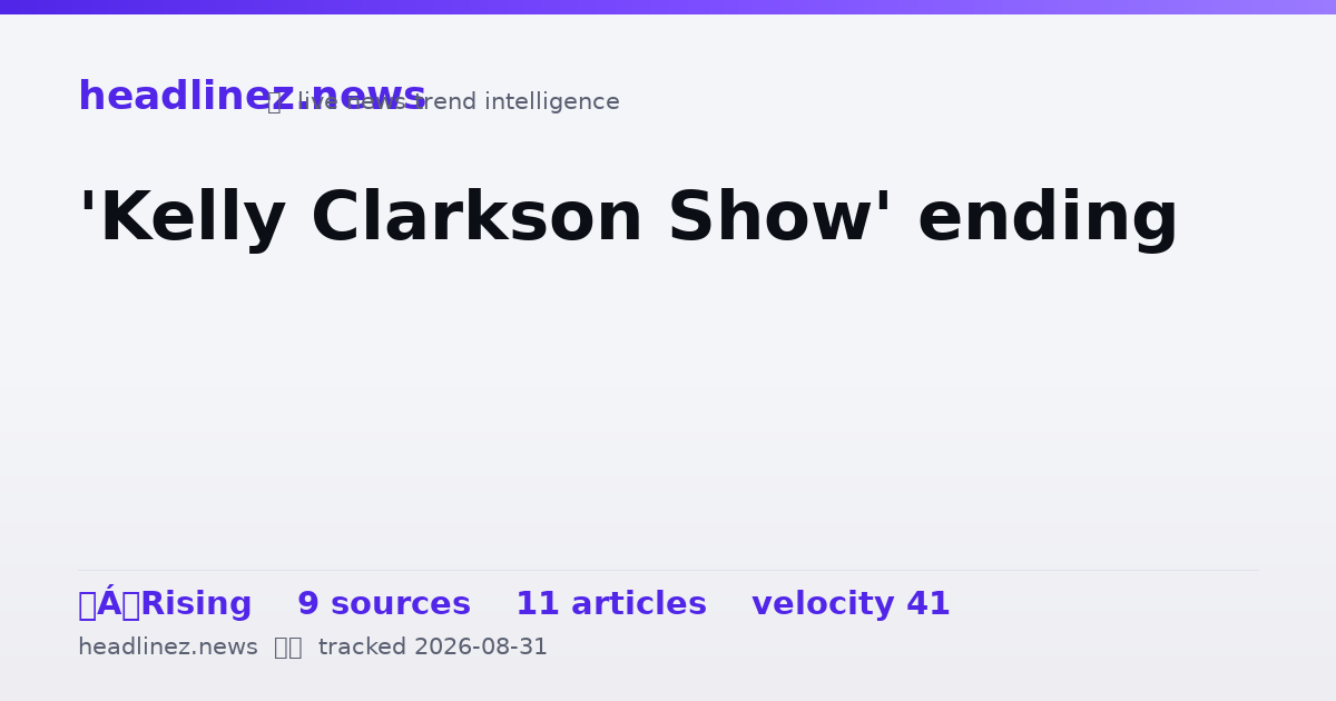 Visual summary for 'Kelly Clarkson Show' ending