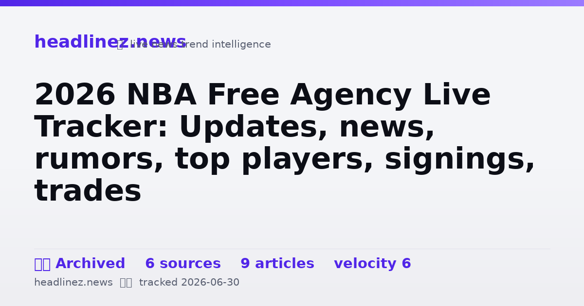 Visual summary for 2026 NBA Free Agency Live Tracker: Updates, news, rumors, top players, signings, trades