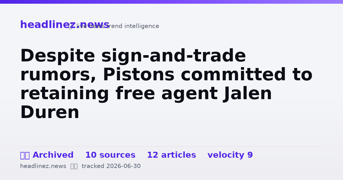 Visual summary for Despite sign-and-trade rumors, Pistons committed to retaining free agent Jalen Duren