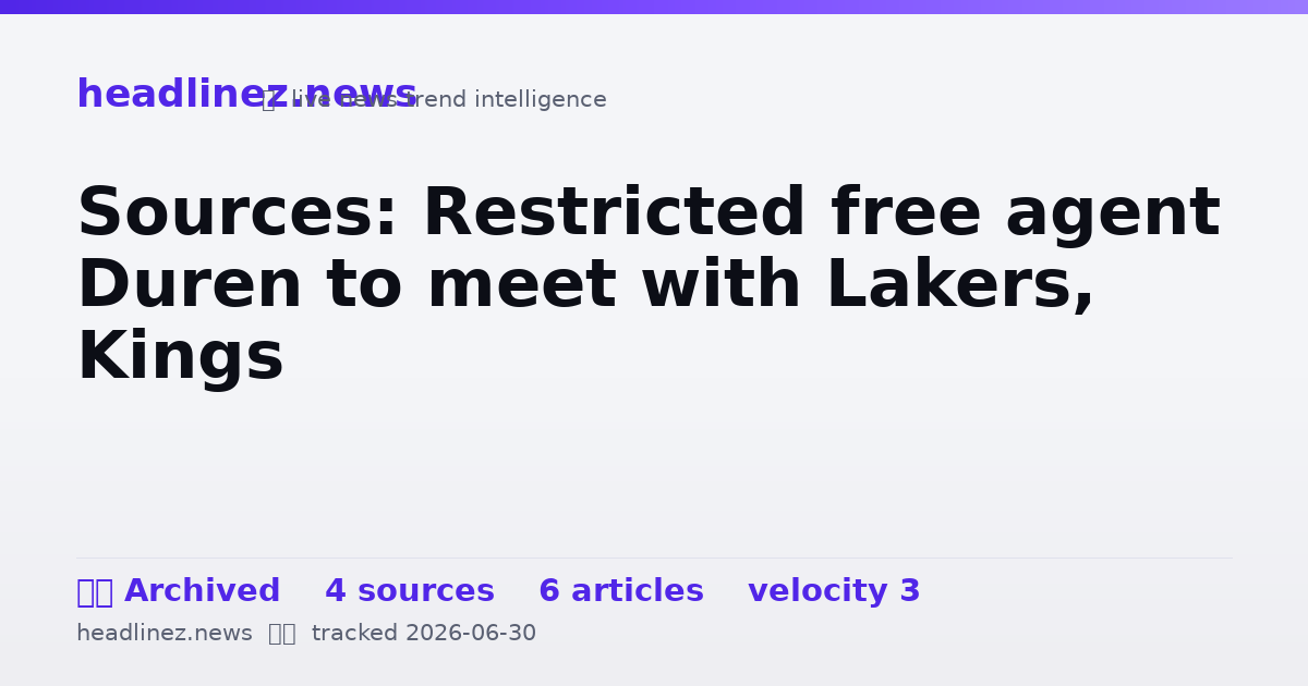 Visual summary for Sources: Restricted free agent Duren to meet with Lakers, Kings