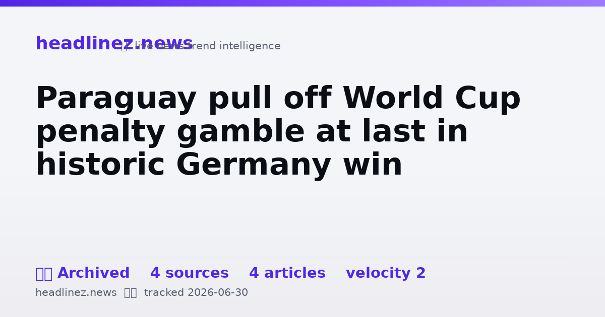 Visual summary for Paraguay pull off World Cup penalty gamble at last in historic Germany win