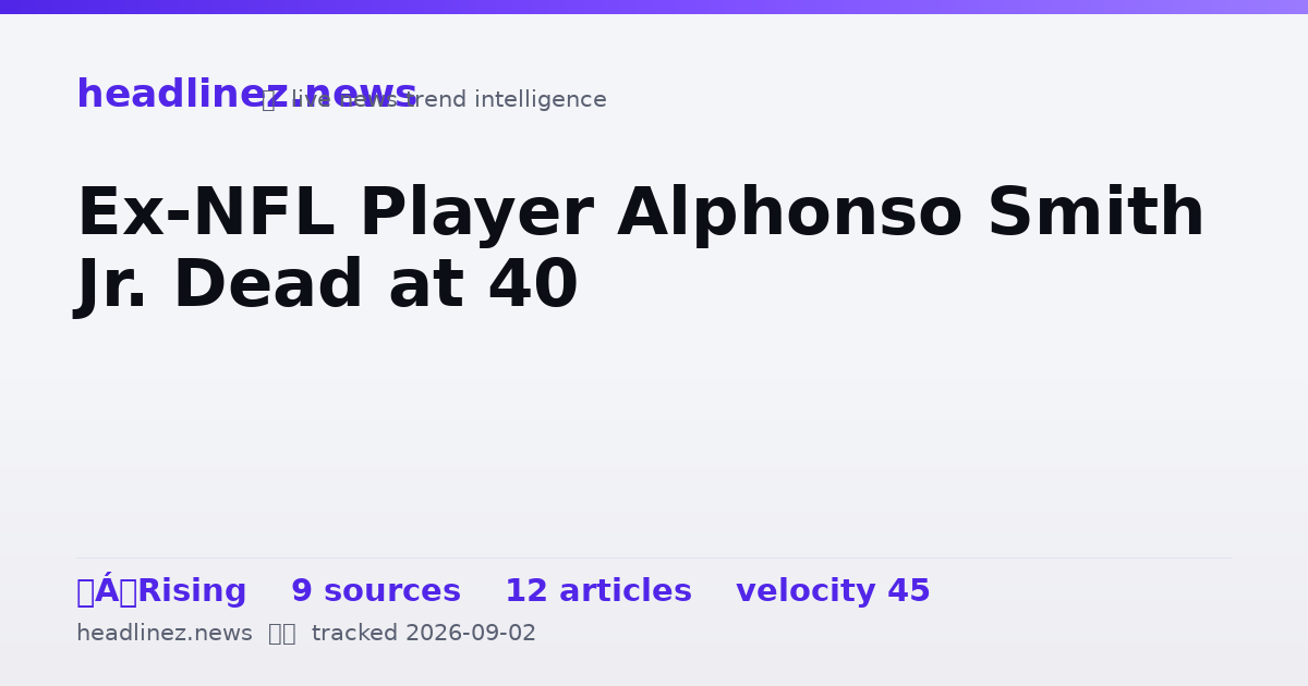 Visual summary for Ex-NFL Player Alphonso Smith Jr. Dead at 40