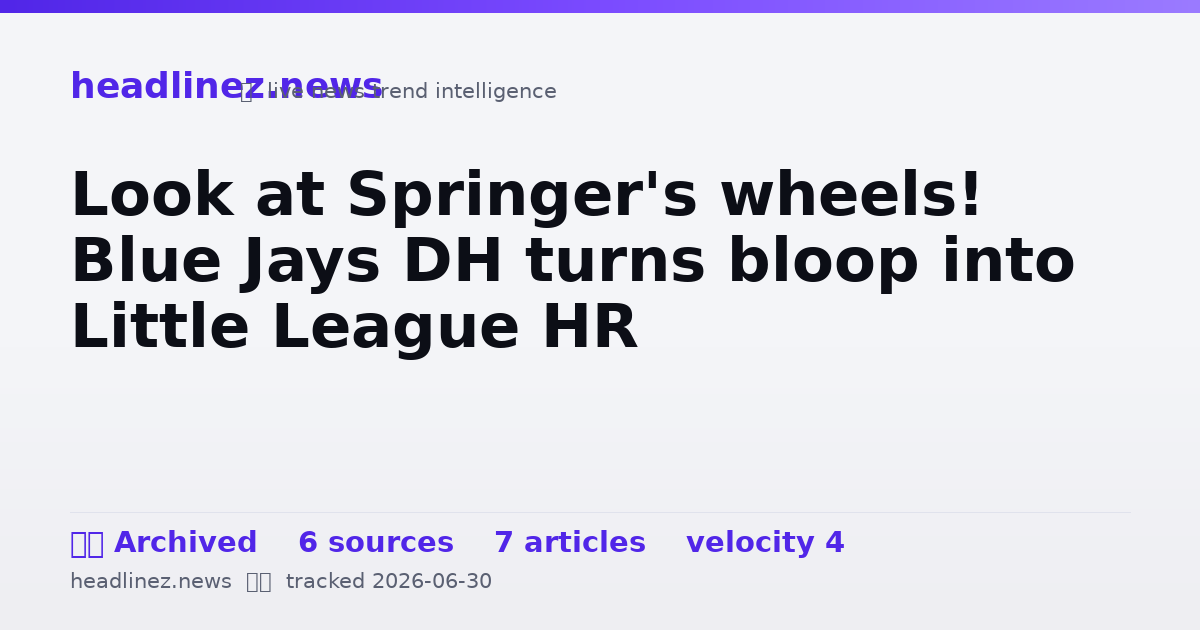 Visual summary for Look at Springer's wheels! Blue Jays DH turns bloop into Little League HR