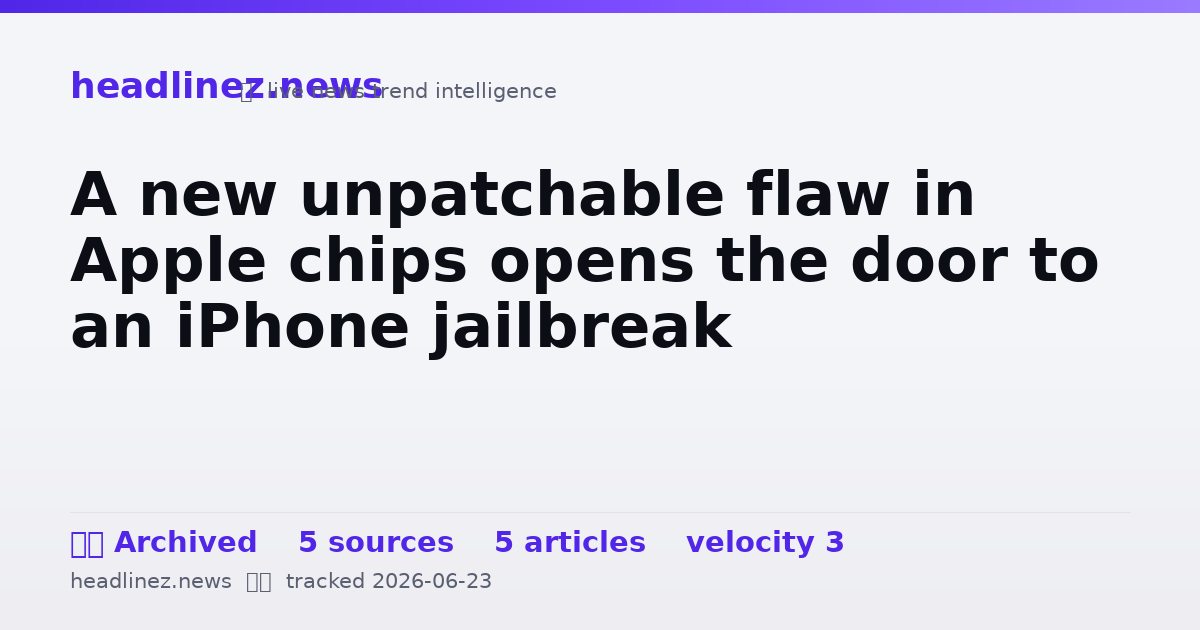Visual summary for A new unpatchable flaw in Apple chips opens the door to an iPhone jailbreak