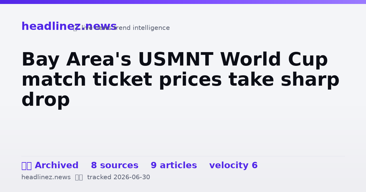 Visual summary for Bay Area's USMNT World Cup match ticket prices take sharp drop