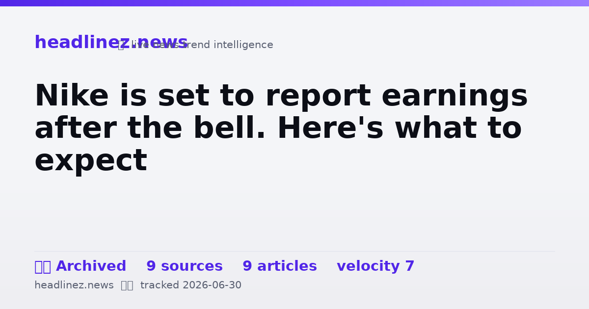 Visual summary for Nike is set to report earnings after the bell. Here's what to expect