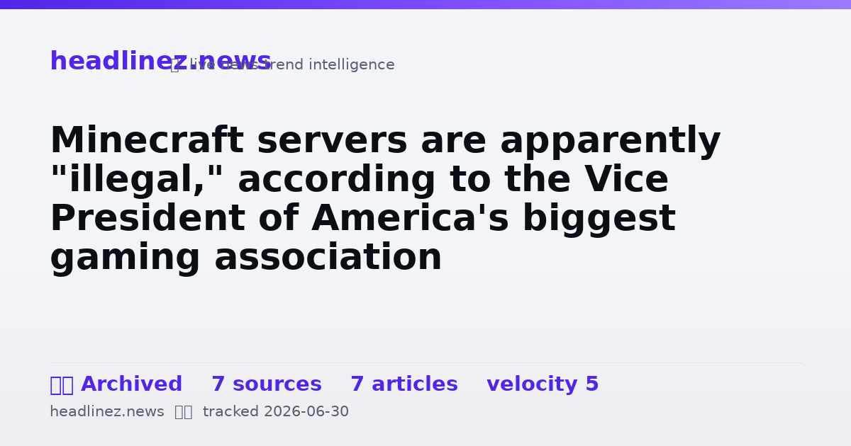 Visual summary for Minecraft servers are apparently "illegal," according to the Vice President of America's biggest gaming association