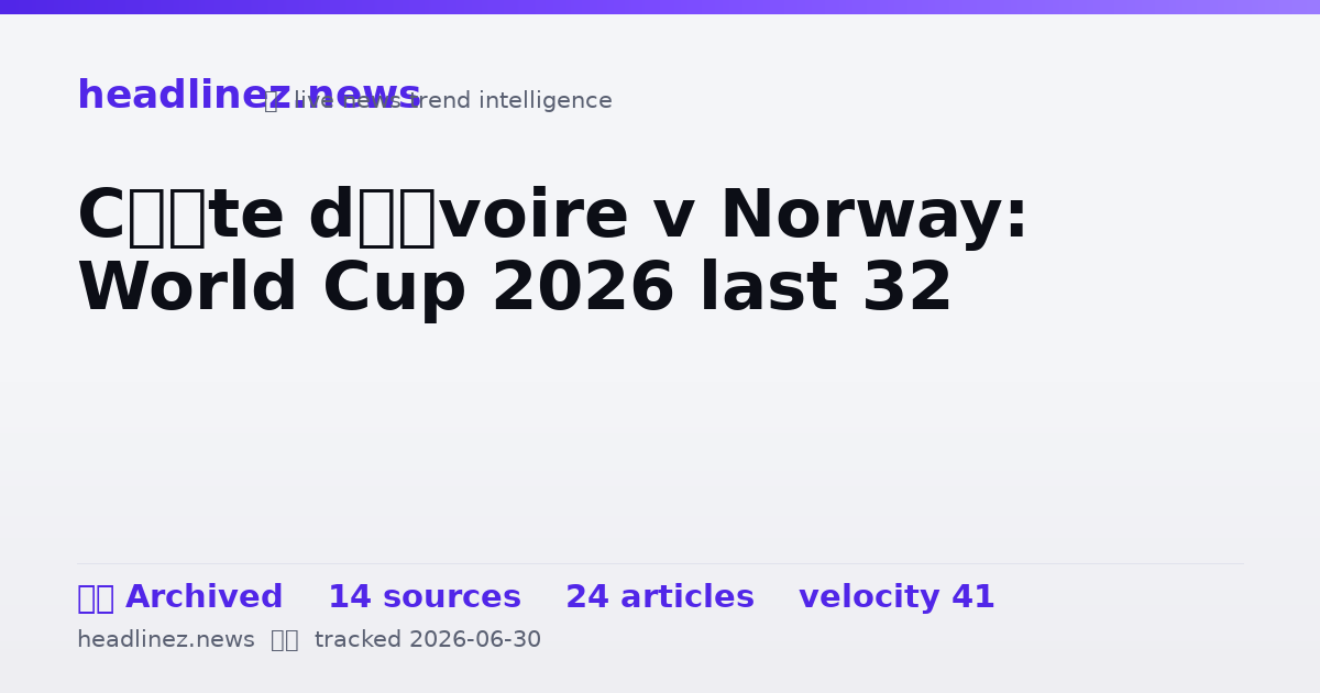 Visual summary for Côte d’Ivoire v Norway: World Cup 2026 last 32