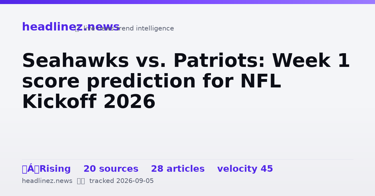 Visual summary for Seahawks vs. Patriots: Week 1 score prediction for NFL Kickoff 2026
