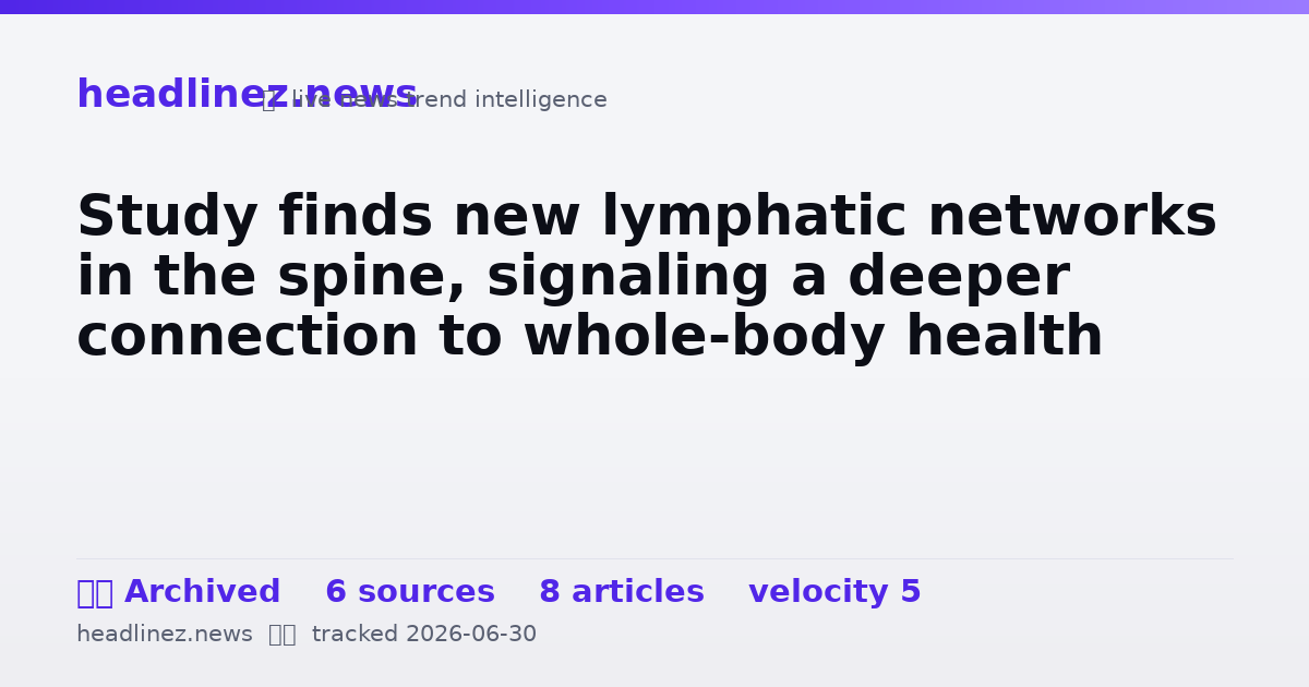 Visual summary for Study finds new lymphatic networks in the spine, signaling a deeper connection to whole-body health