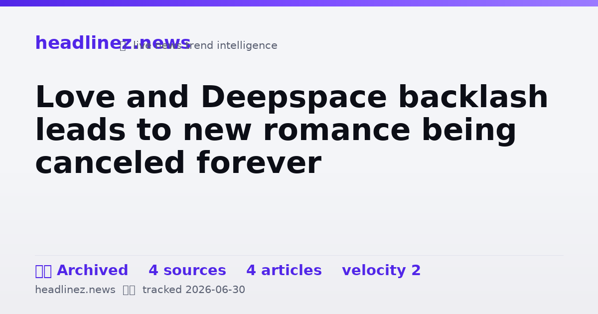 Visual summary for Love and Deepspace backlash leads to new romance being canceled forever