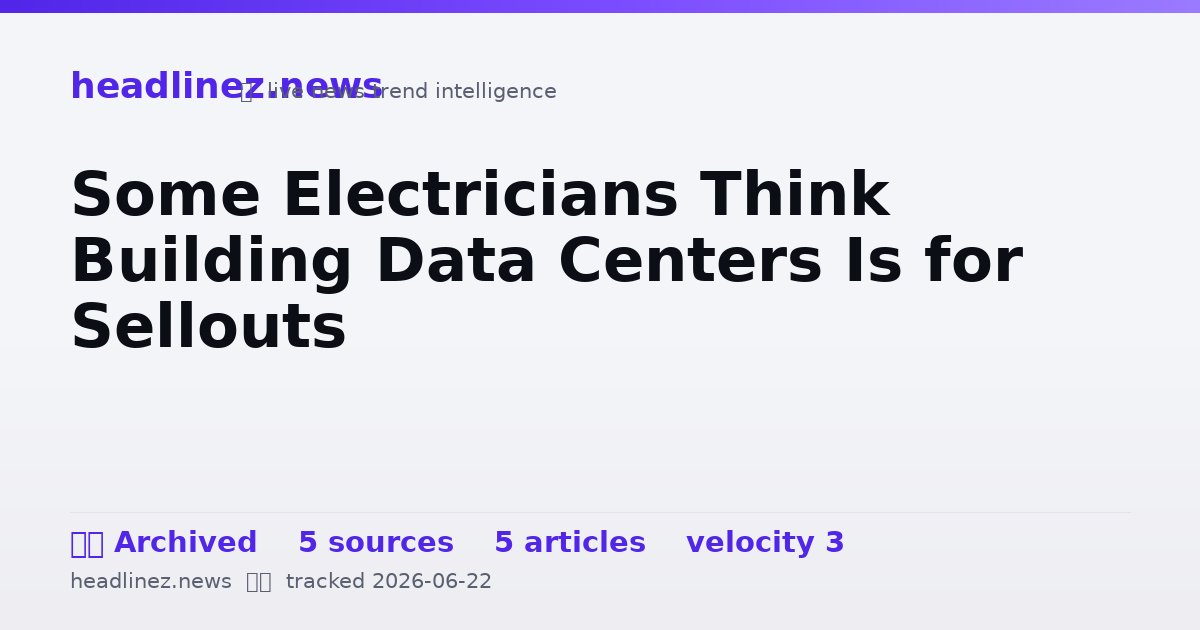 Visual summary for Some Electricians Think Building Data Centers Is for Sellouts