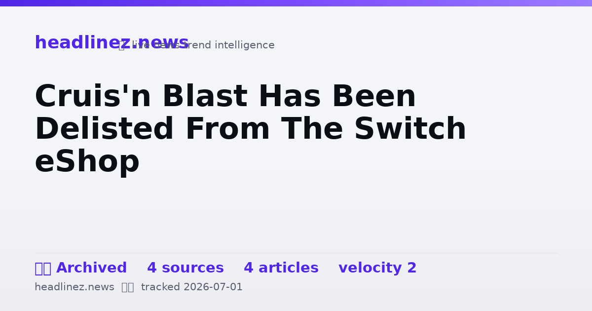 Visual summary for Cruis'n Blast Has Been Delisted From The Switch eShop