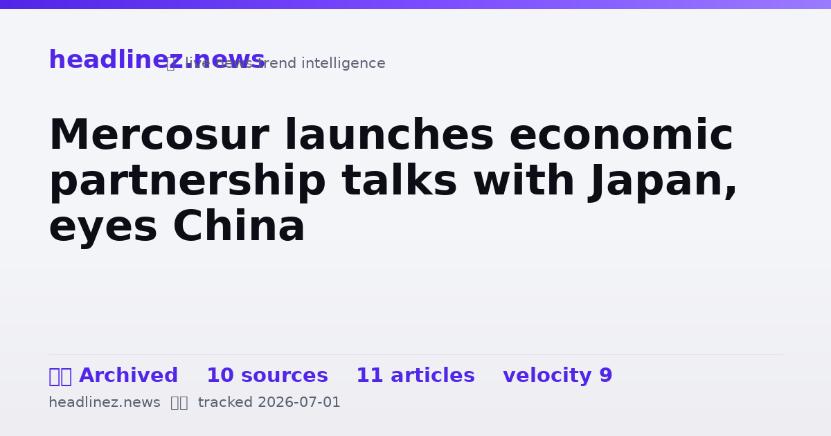Visual summary for Mercosur launches economic partnership talks with Japan, eyes China