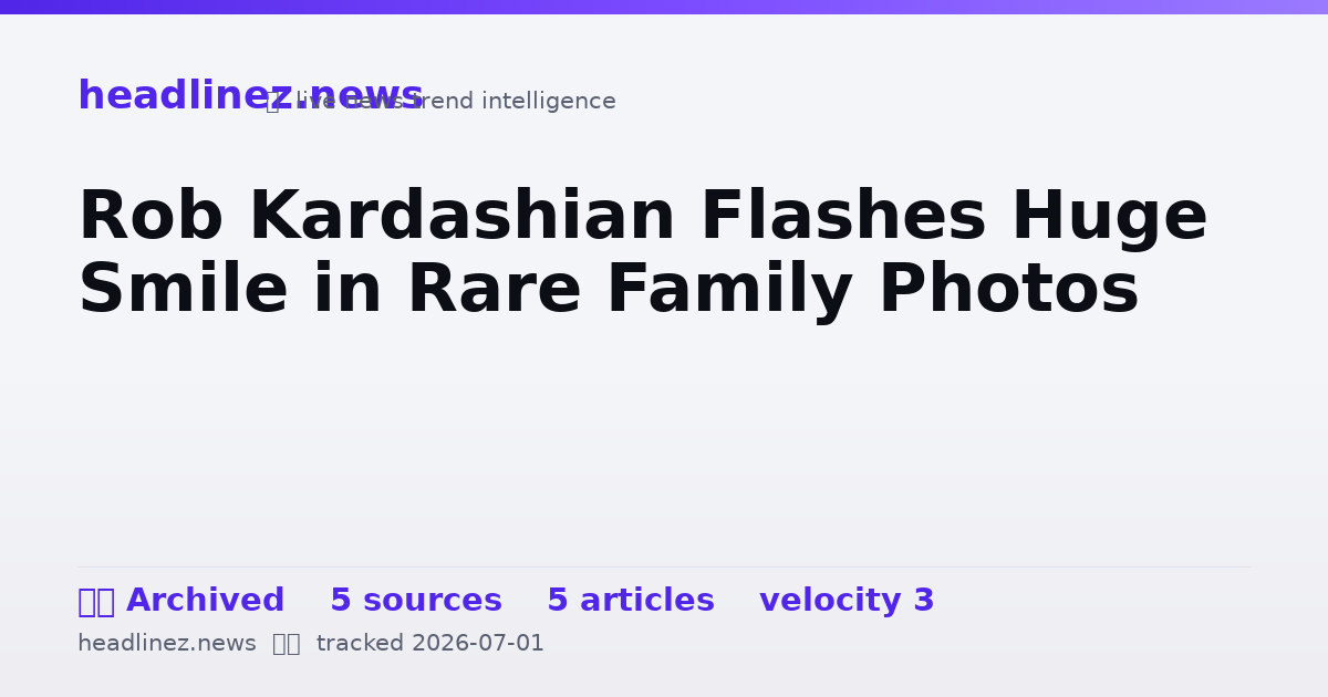 Visual summary for Rob Kardashian Flashes Huge Smile in Rare Family Photos