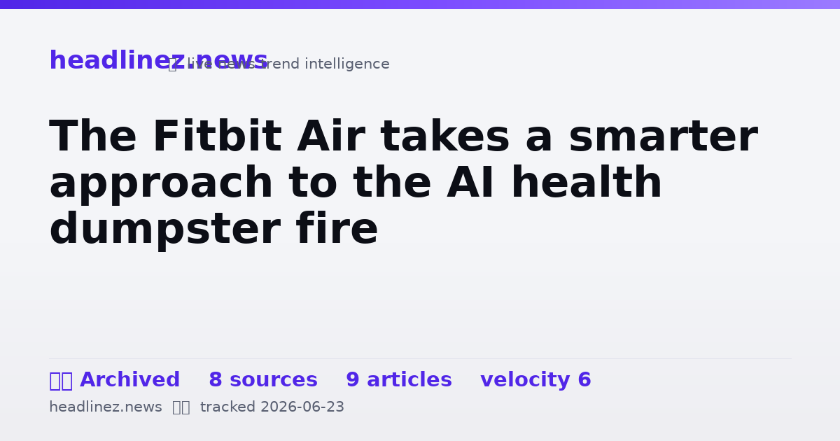 Visual summary for The Fitbit Air takes a smarter approach to the AI health dumpster fire