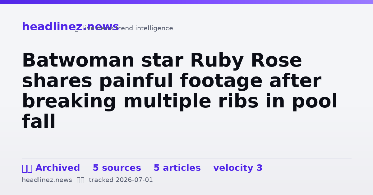 Visual summary for Batwoman star Ruby Rose shares painful footage after breaking multiple ribs in pool fall