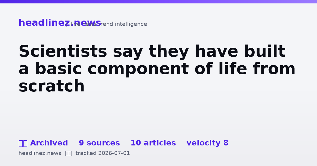 Visual summary for Scientists say they have built a basic component of life from scratch