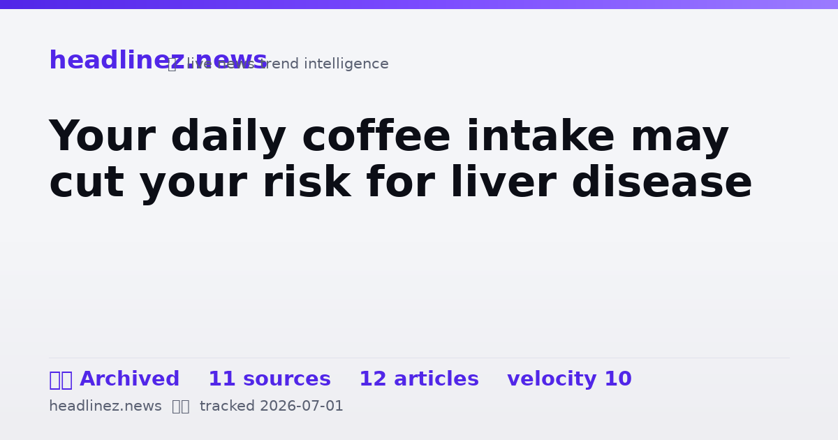 Visual summary for Your daily coffee intake may cut your risk for liver disease