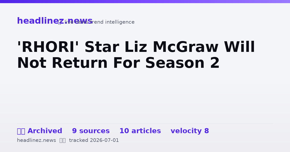 Visual summary for 'RHORI' Star Liz McGraw Will Not Return For Season 2