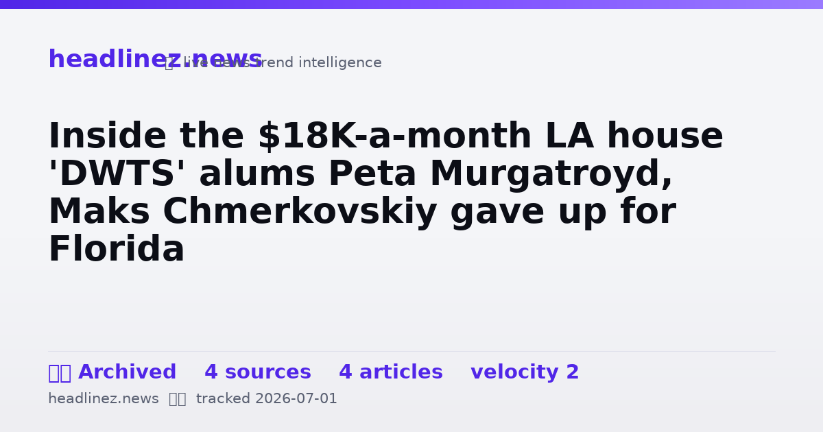 Visual summary for Inside the $18K-a-month LA house 'DWTS' alums Peta Murgatroyd, Maks Chmerkovskiy gave up for Florida