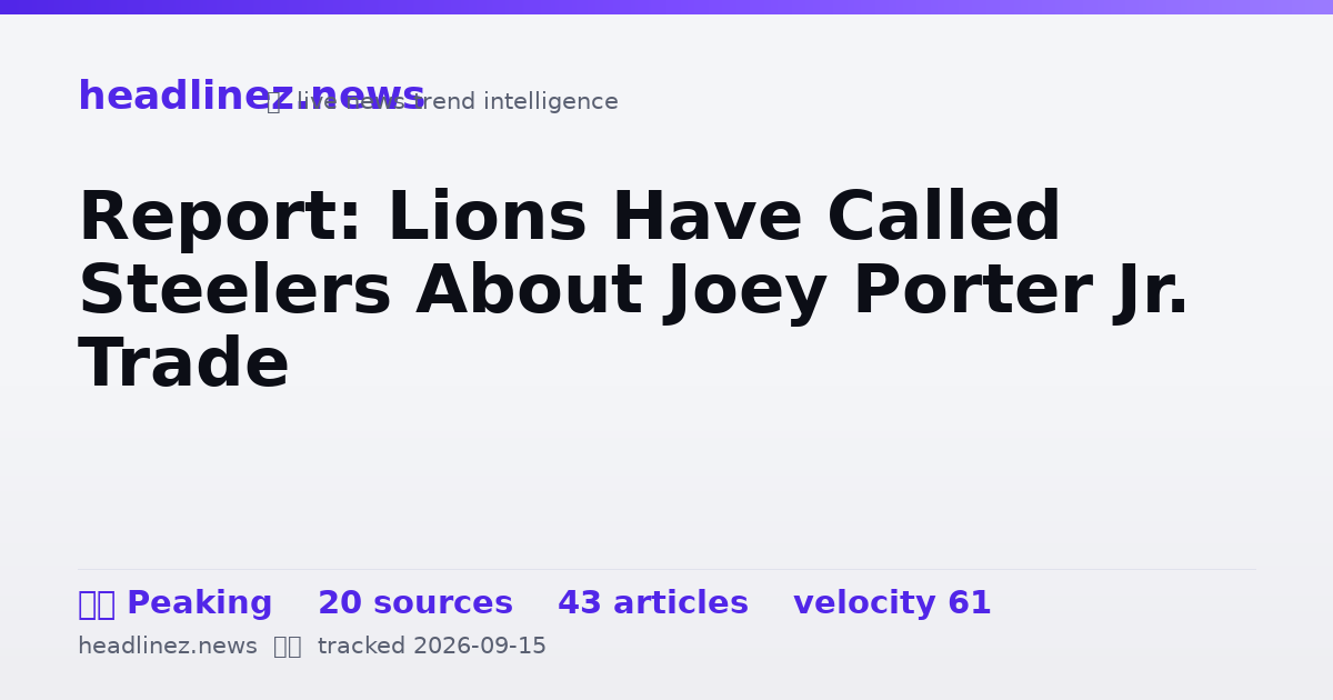 Visual summary for Report: Lions Have Called Steelers About Joey Porter Jr. Trade