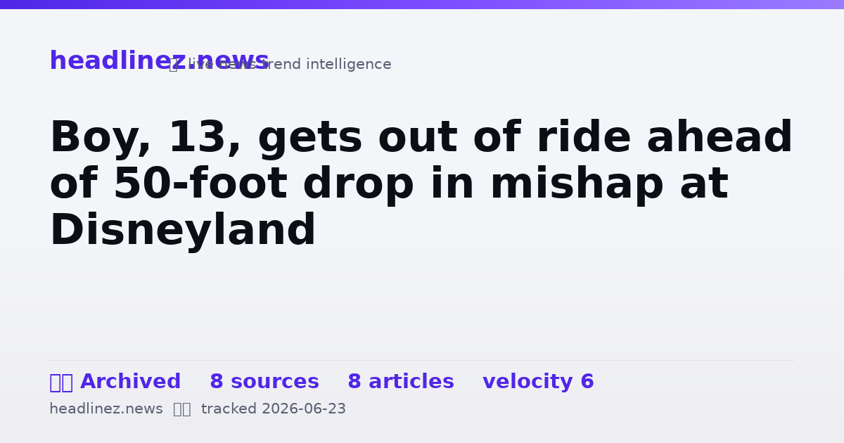Visual summary for Boy, 13, gets out of ride ahead of 50-foot drop in mishap at Disneyland