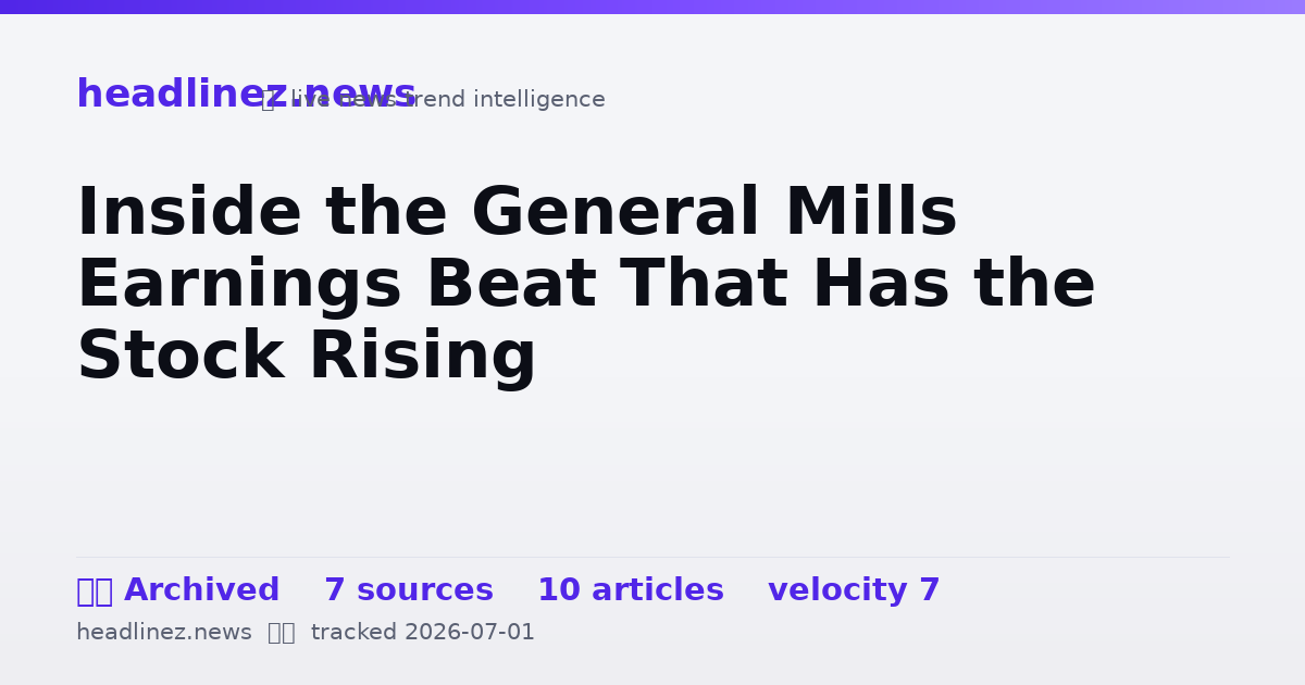 Visual summary for Inside the General Mills Earnings Beat That Has the Stock Rising