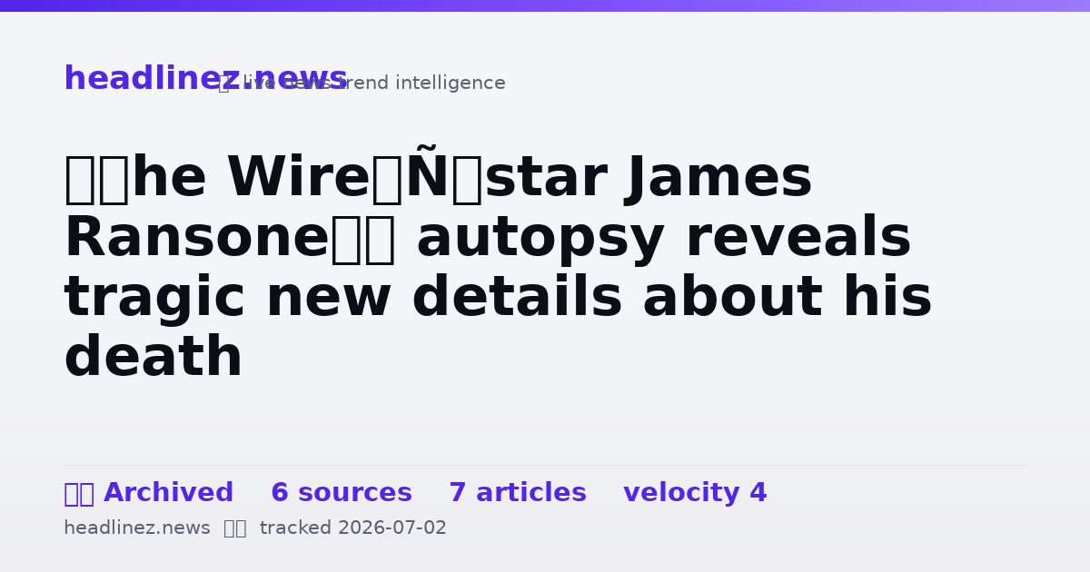 Visual summary for ‘The Wire’ star James Ransone’s autopsy reveals tragic new details about his death