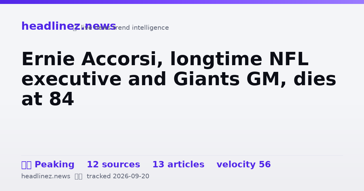 Visual summary for Ernie Accorsi, longtime NFL executive and Giants GM, dies at 84