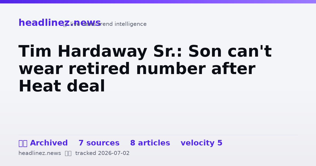Visual summary for Tim Hardaway Sr.: Son can't wear retired number after Heat deal