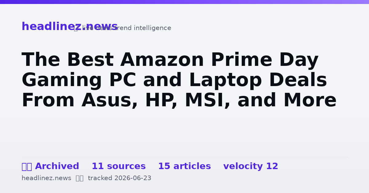 Visual summary for The Best Amazon Prime Day Gaming PC and Laptop Deals From Asus, HP, MSI, and More