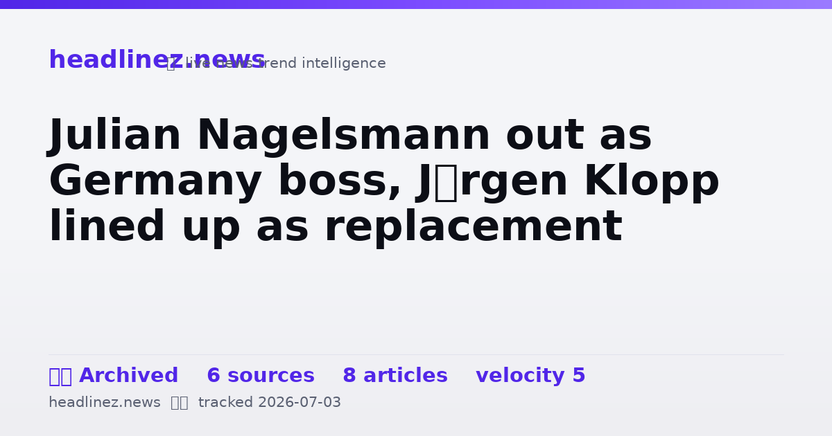 Visual summary for Julian Nagelsmann out as Germany boss, Jürgen Klopp lined up as replacement