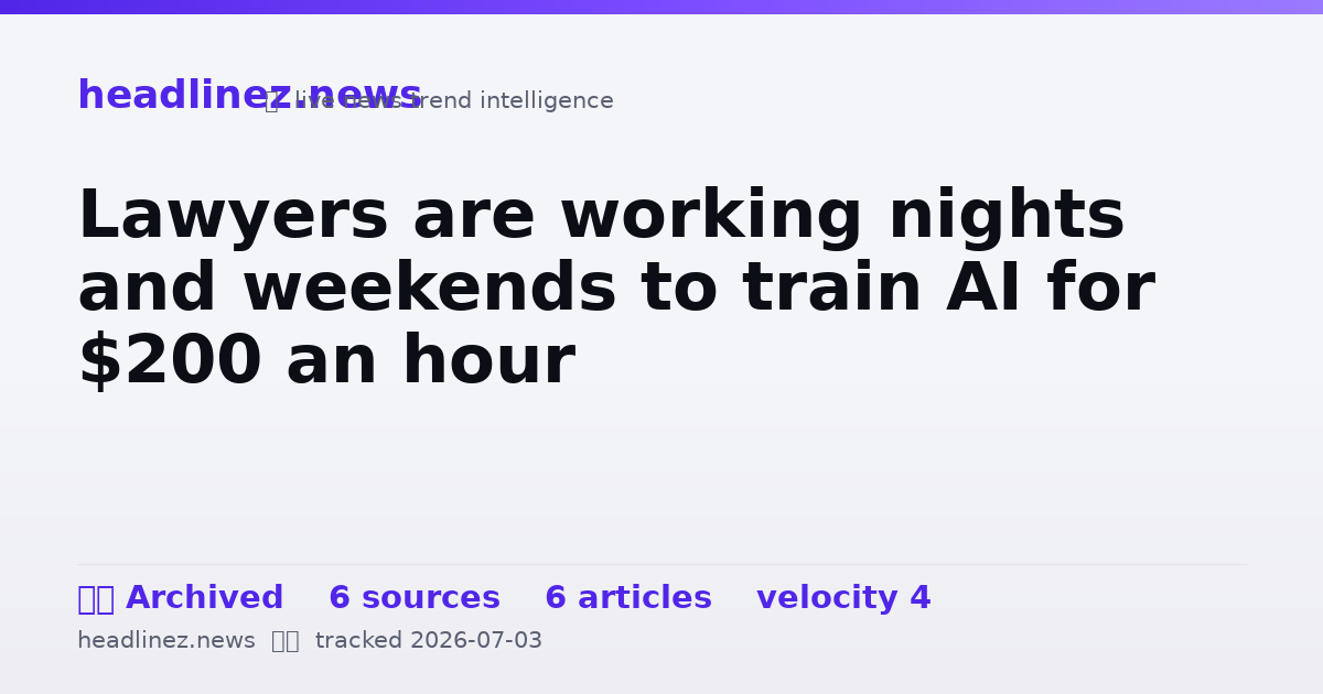 Visual summary for Lawyers are working nights and weekends to train AI for $200 an hour