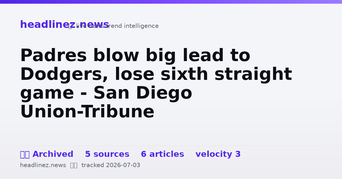 Visual summary for Padres blow big lead to Dodgers, lose sixth straight game - San Diego Union-Tribune