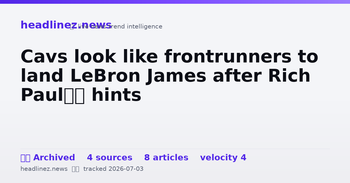 Visual summary for Cavs look like frontrunners to land LeBron James after Rich Paul’s hints