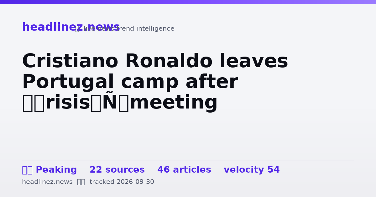 Visual summary for Cristiano Ronaldo leaves Portugal camp after ‘crisis’ meeting