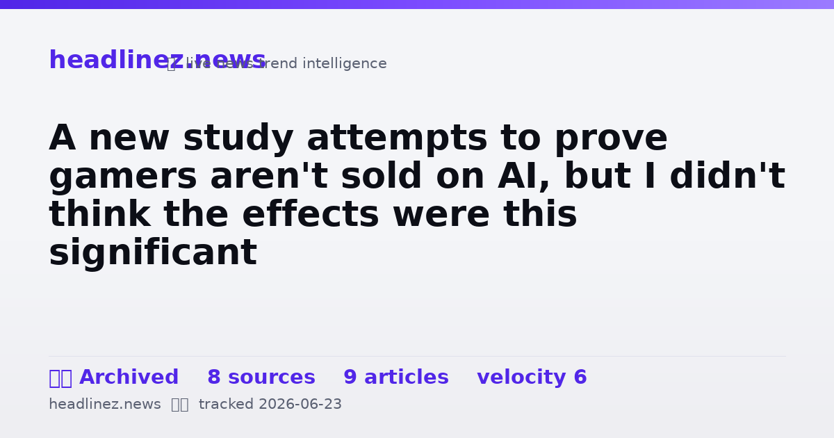 Visual summary for A new study attempts to prove gamers aren't sold on AI, but I didn't think the effects were this significant