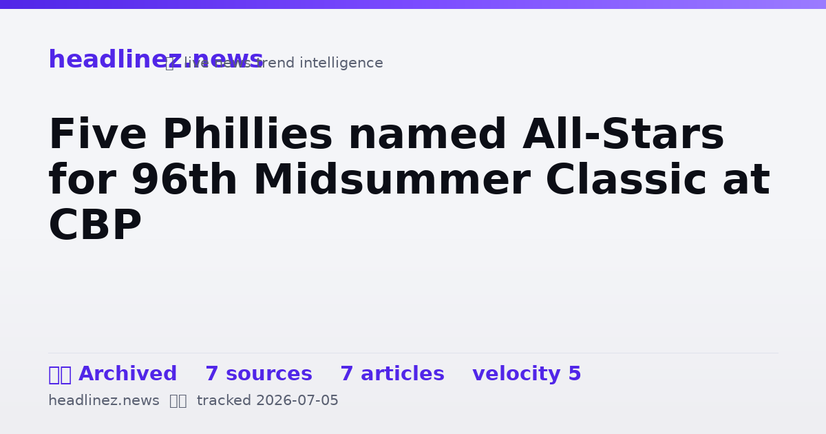 Visual summary for Five Phillies named All-Stars for 96th Midsummer Classic at CBP