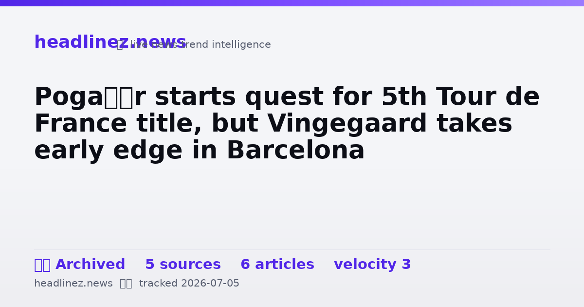 Visual summary for Pogačar starts quest for 5th Tour de France title, but Vingegaard takes early edge in Barcelona