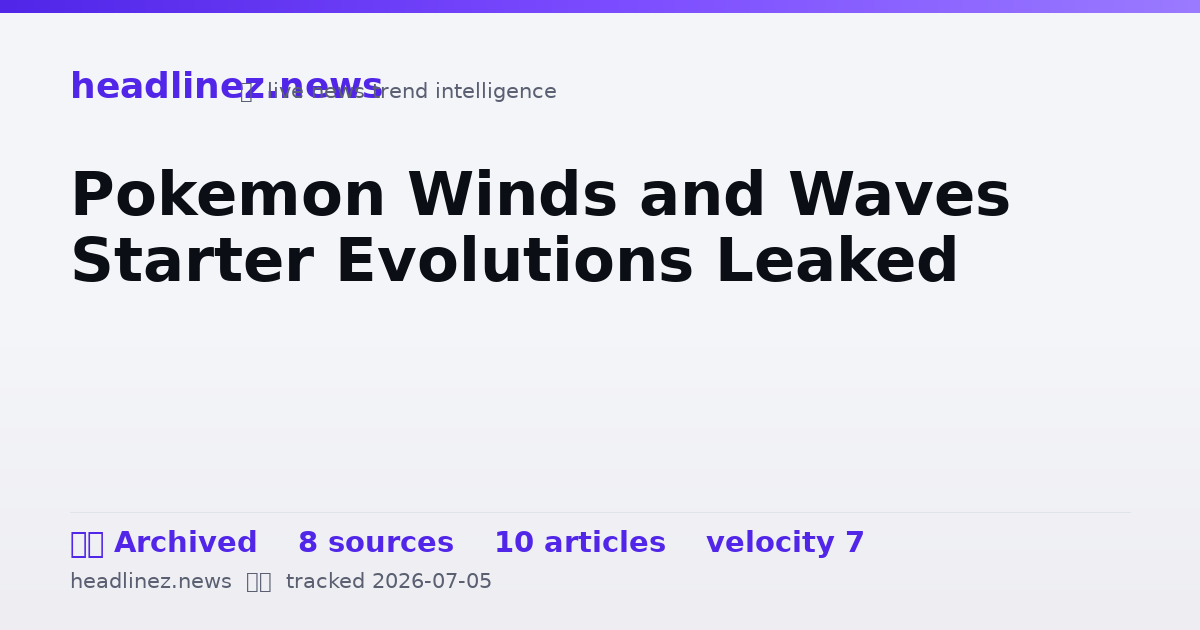Visual summary for Pokemon Winds and Waves Starter Evolutions Leaked