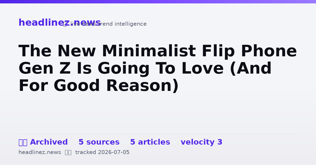 Visual summary for The New Minimalist Flip Phone Gen Z Is Going To Love (And For Good Reason)