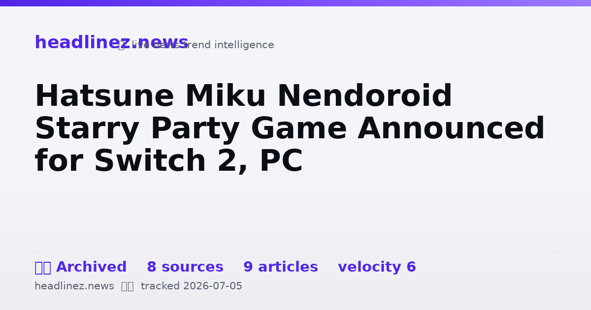 Visual summary for Hatsune Miku Nendoroid Starry Party Game Announced for Switch 2, PC